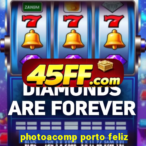 photoacomp porto feliz